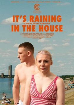 Watch Free It's Raining in the House HD Online on SFlix