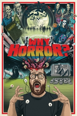 Watch Free Why Horror? HD Online on SFlix