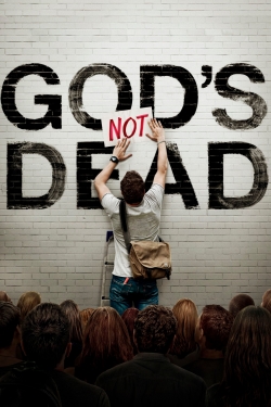 Watch Free God's Not Dead HD Online on SFlix