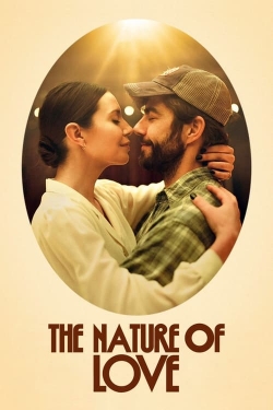 Watch Free The Nature of Love HD Online on SFlix