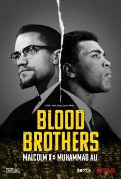 Watch Free Blood Brothers: Malcolm X & Muhammad Ali HD Online on SFlix