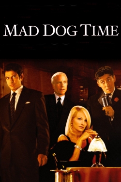 Watch Free Mad Dog Time HD Online on SFlix