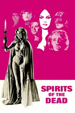 Watch Free Spirits of the Dead HD Online on SFlix