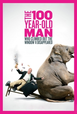 Watch Free The 100 Year-Old Man Who Climbed Out the Window and Disappeared HD Online on SFlix