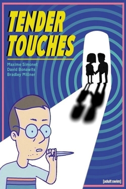 Watch Free Tender Touches HD Online on SFlix