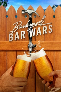 Watch Free Backyard Bar Wars HD Online on SFlix