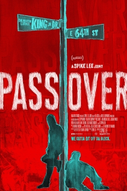 Watch Free Pass Over HD Online on SFlix