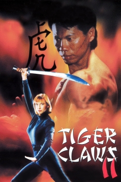 Watch Free Tiger Claws II HD Online on SFlix