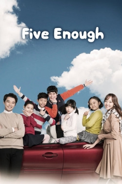 Watch Free Five Enough HD Online on SFlix