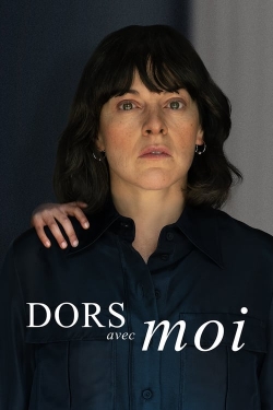 Watch Free Dors avec moi HD Online on SFlix