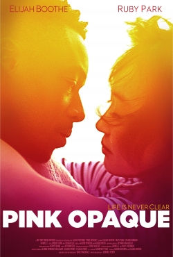 Watch Free Pink Opaque HD Online on SFlix