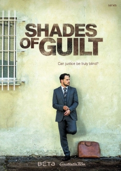 Watch Free Shades of Guilt HD Online on SFlix