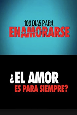 Watch Free 100 días para enamorarse HD Online on SFlix