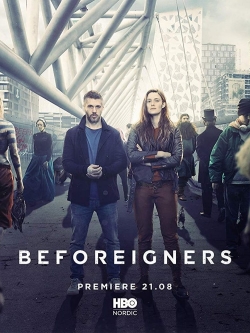 Watch Free Beforeigners HD Online on SFlix