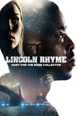 Watch Free Lincoln Rhyme: Hunt for the Bone Collector HD Online on SFlix