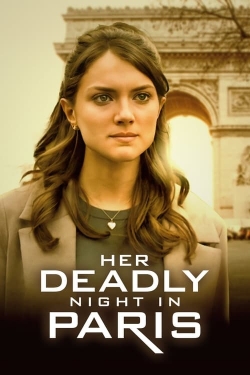 Watch Free Her Deadly Night in Paris HD Online on SFlix