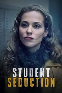 Watch Free Student Seduction HD Online on SFlix