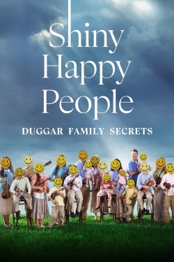 Watch Free Shiny Happy People: Duggar Family Secrets HD Online on SFlix