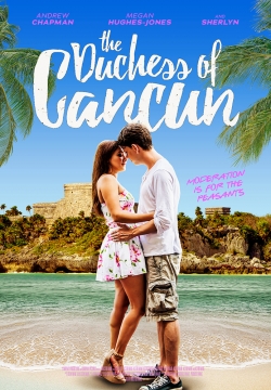 Watch Free The Duchess of Cancun HD Online on SFlix