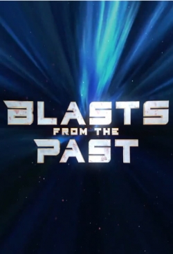 Watch Free Blasts From the Past HD Online on SFlix