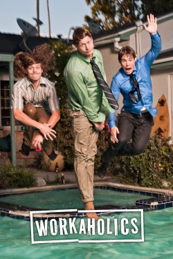 Watch Free Workaholics HD Online on SFlix