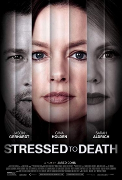 Watch Free Stressed To Death HD Online on SFlix