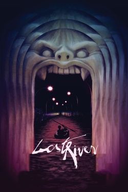 Watch Free Lost River HD Online on SFlix