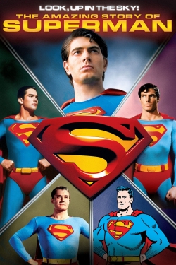 Watch Free Look, Up in the Sky! The Amazing Story of Superman HD Online on SFlix