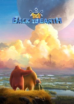 Watch Free Boonie Bears: Back to Earth HD Online on SFlix