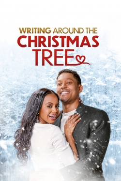 Watch Free Writing Around the Christmas Tree HD Online on SFlix