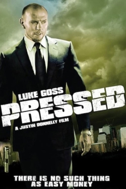 Watch Free Pressed HD Online on SFlix