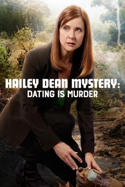 Watch Free Hailey Dean Mystery: Dating Is Murder HD Online on SFlix