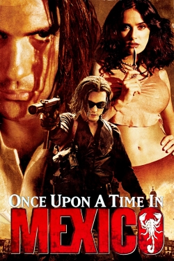 Watch Free Once Upon a Time in Mexico HD Online on SFlix