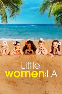 Watch Free Little Women: LA HD Online on SFlix