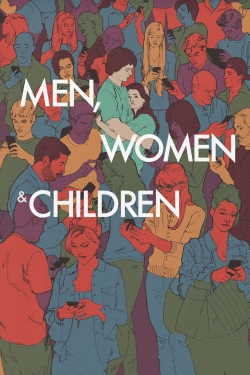 Watch Free Men, Women & Children HD Online on SFlix