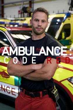 Watch Free Ambulance: Code Red HD Online on SFlix