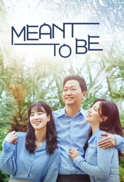 Watch Free Meant To Be HD Online on SFlix