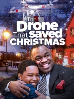 Watch Free The Drone that Saved Christmas HD Online on SFlix