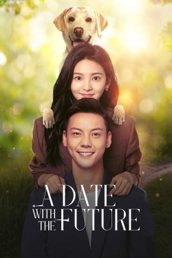 Watch Free A Date With the Future HD Online on SFlix