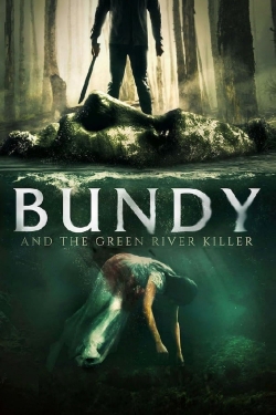 Watch Free Bundy and the Green River Killer HD Online on SFlix