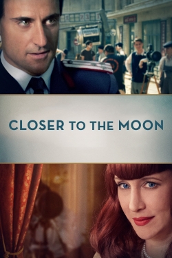 Watch Free Closer to the Moon HD Online on SFlix