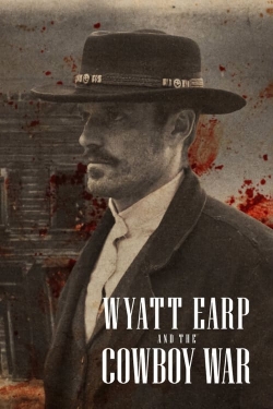 Watch Free Wyatt Earp and the Cowboy War HD Online on SFlix