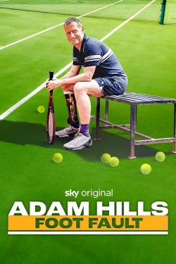 Watch Free Adam Hills: Foot Fault HD Online on SFlix