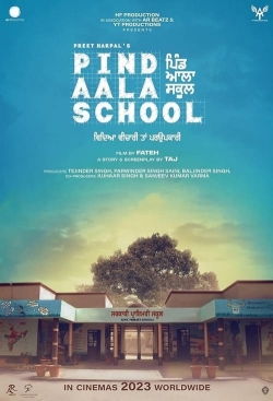 Watch Free Pind Aala School HD Online on SFlix