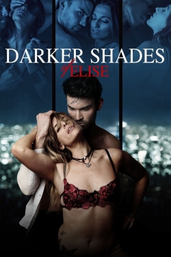 Watch Free Darker Shades of Elise HD Online on SFlix