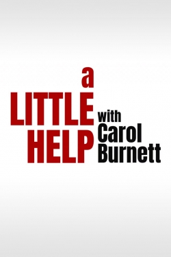 Watch Free A Little Help with Carol Burnett HD Online on SFlix