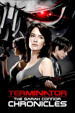 Watch Free Terminator: The Sarah Connor Chronicles HD Online on SFlix