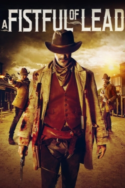 Watch Free A Fistful of Lead HD Online on SFlix