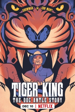 Watch Free Tiger King: The Doc Antle Story HD Online on SFlix