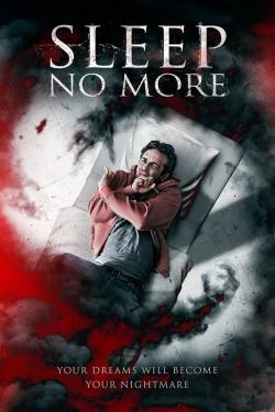 Watch Free Sleep No More HD Online on SFlix